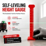 Self Leveling Height Gauge for Floor Thickness Control